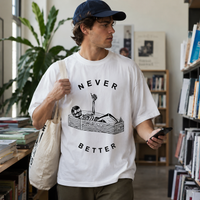Never Better - Deadpan Line Art Streetwear Tee