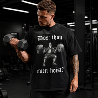 Dost Thou Even Hoist - Knight, Barbell and Blackletter Attitude