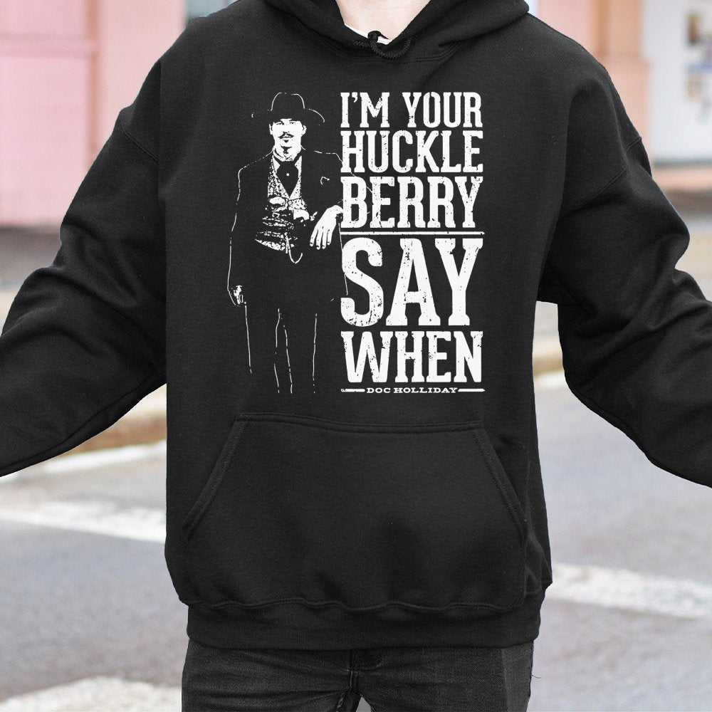 Doc Holliday Hoodie | I'm Your Huckleberry Say When Quote | Vintage Western Graphic Pullover | Premium Cotton Blend Gift for 