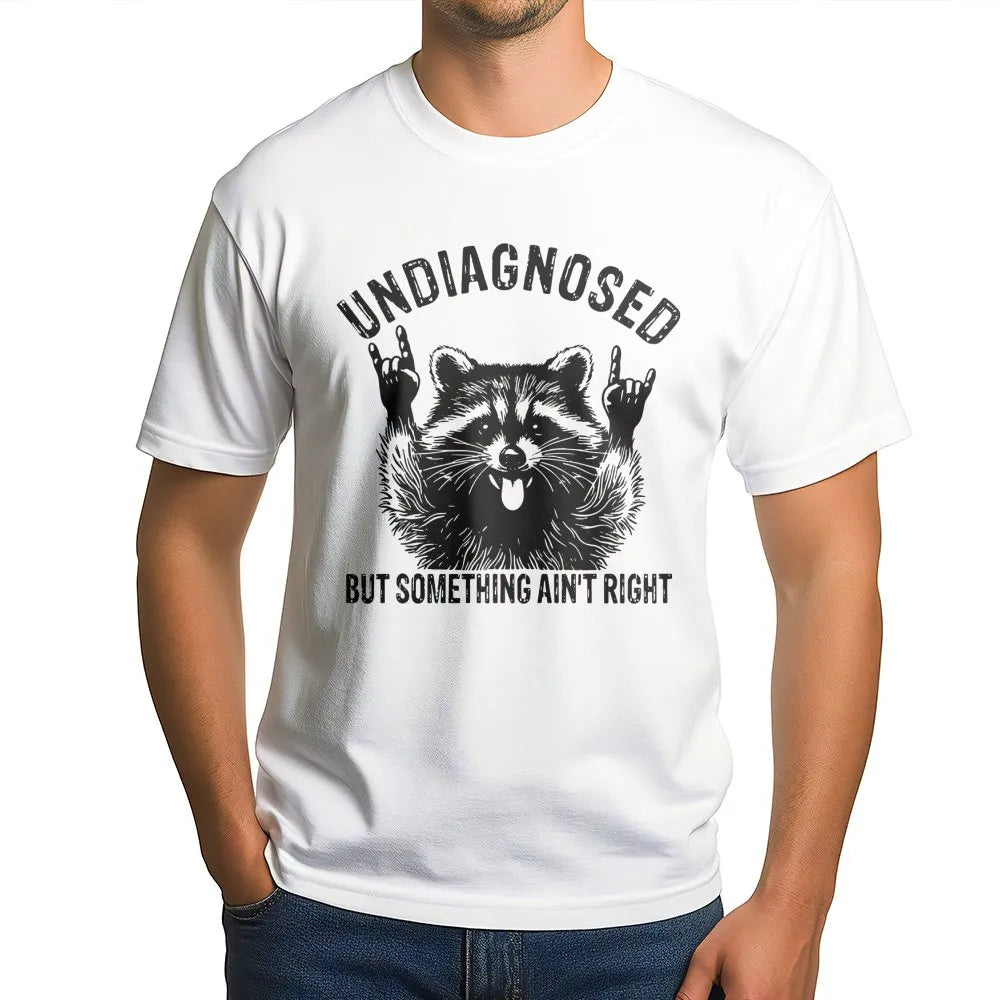 Undiagnosed But Something Ain't Right Raccoon T-Shirt | Funny Metal Rocker Animal Graphic | Premium Soft Cotton | Sarcastic G