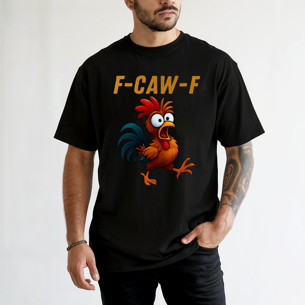 Funny Chicken T-Shirt | F-Caw-F Distressed Cartoon Rooster Meme | 100% Cotton Premium Unisex Tee | Unique Animal Lover Gift f