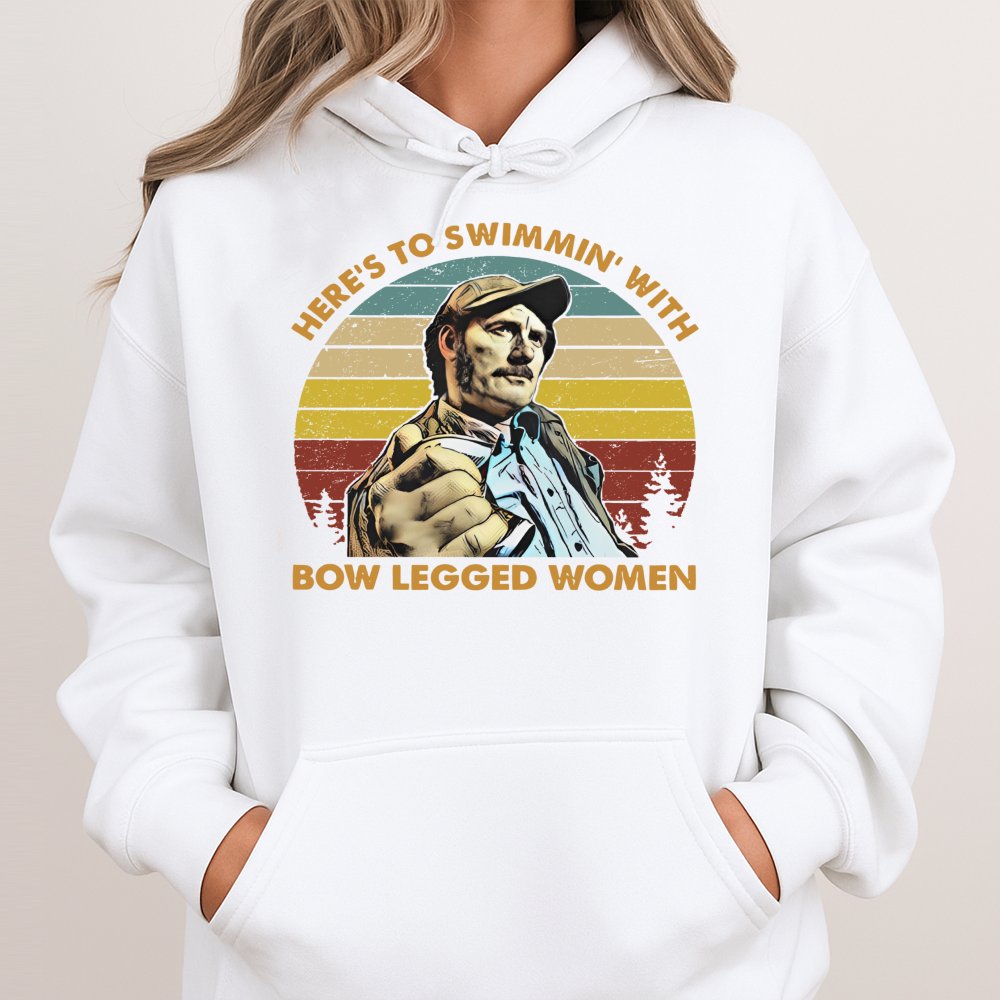 Here's To Swimmin' With Bow Legged Women Hoodie | Retro Movie Quote Graphic Pullover | Premium Cotton Blend | Gift For Film B
