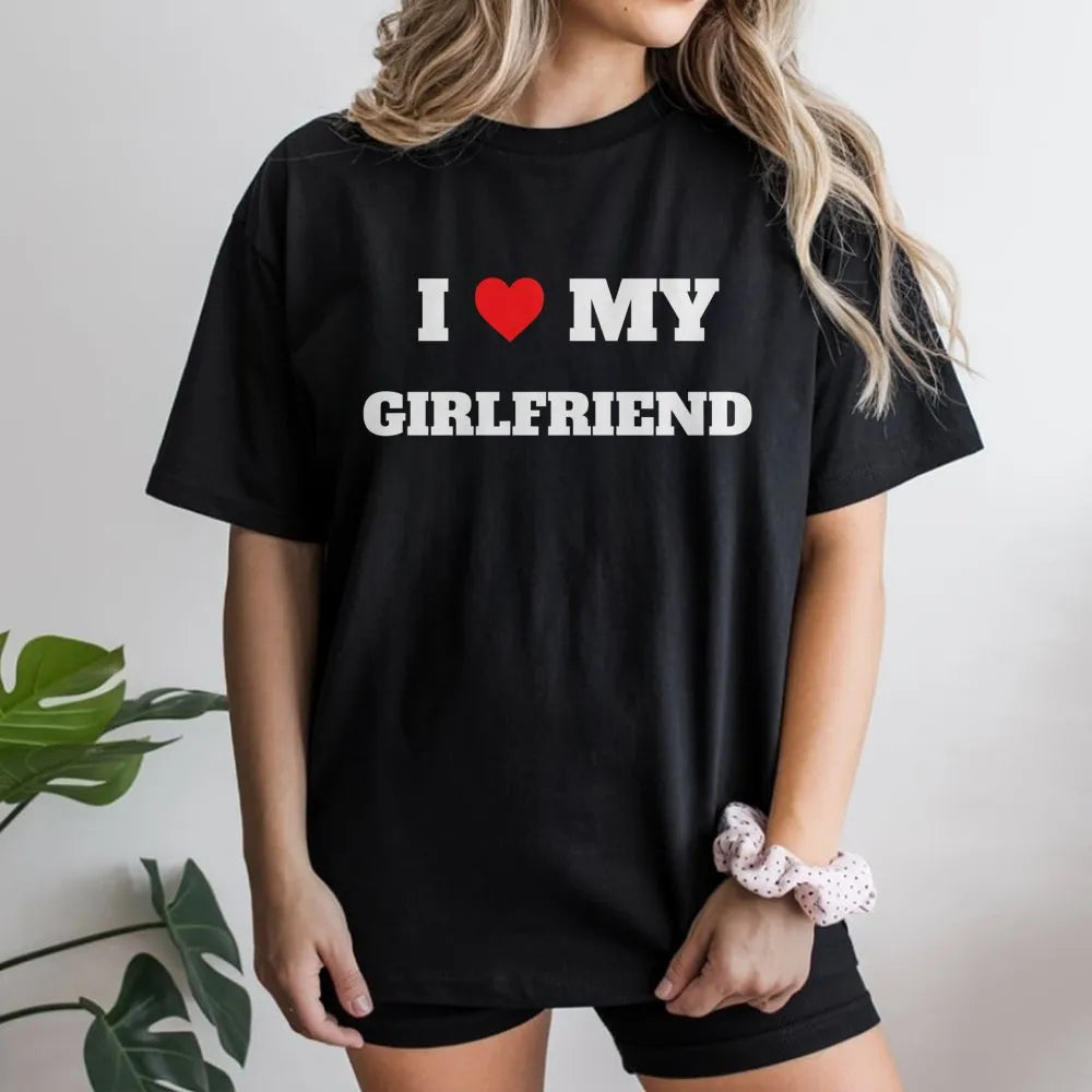 I Love My Girlfriend T-Shirt | Minimalist Romantic Graphic Print | Premium Soft Cotton Unisex Tee | Funny Relationship Annive